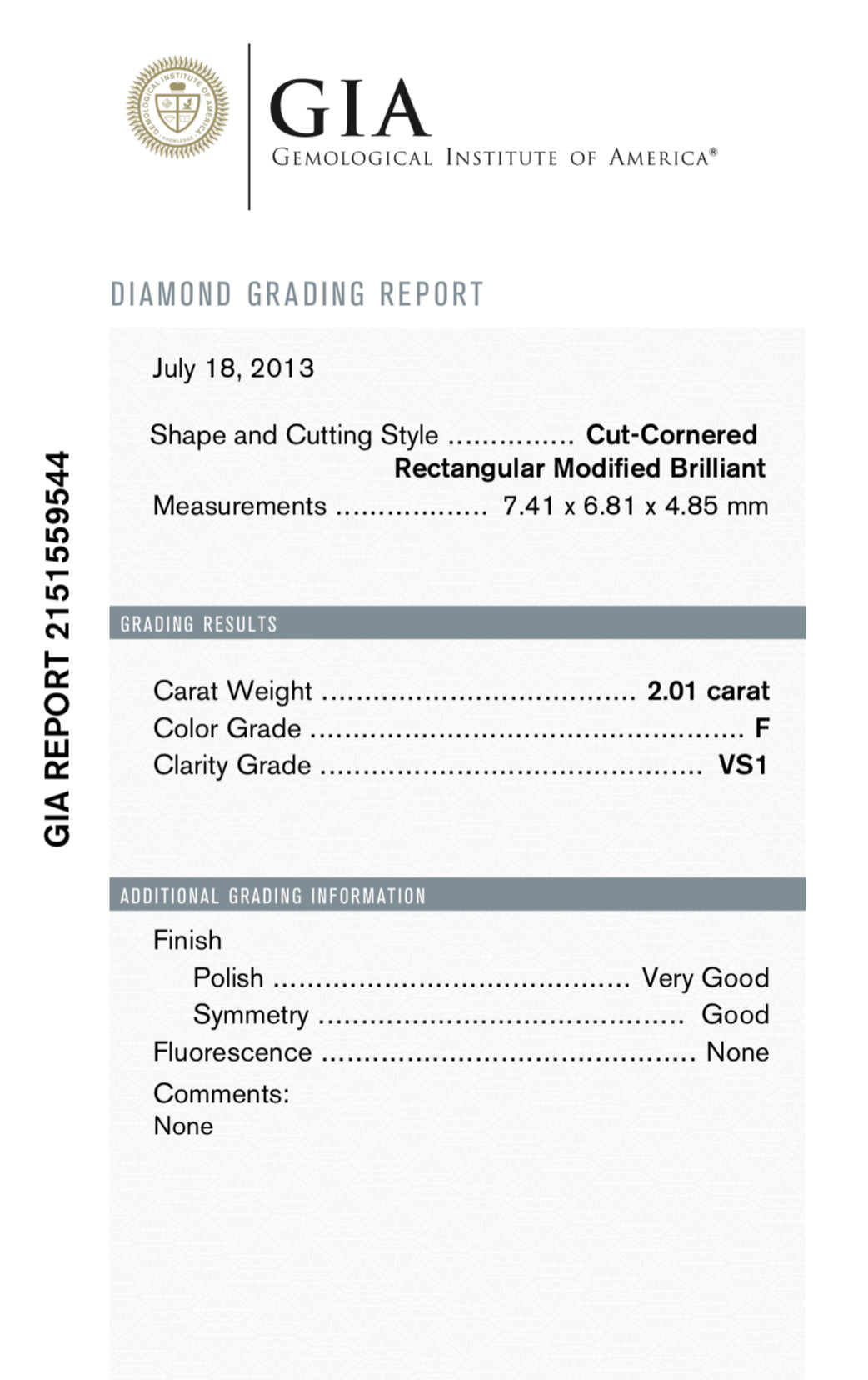 2.01 carat Natural Radiant Cut Diamond , Color F , Clarity VS1 - GIA 2151559544  /  Total PRICE $24,465.00/ DEPOSITED REQUESTED